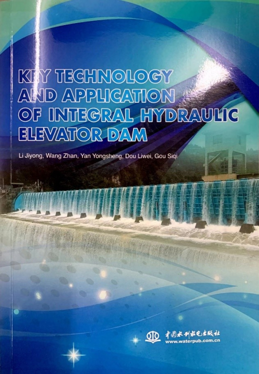 The English Translations of “The Key Technology and Application of Integral Hydraulic Elevator Dam” was released